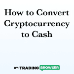 How to convert crypto to cash