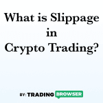 What is slippage in crypto?