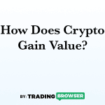 How does crypto gain value?