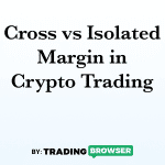 Cross vs isolated margin in crypto